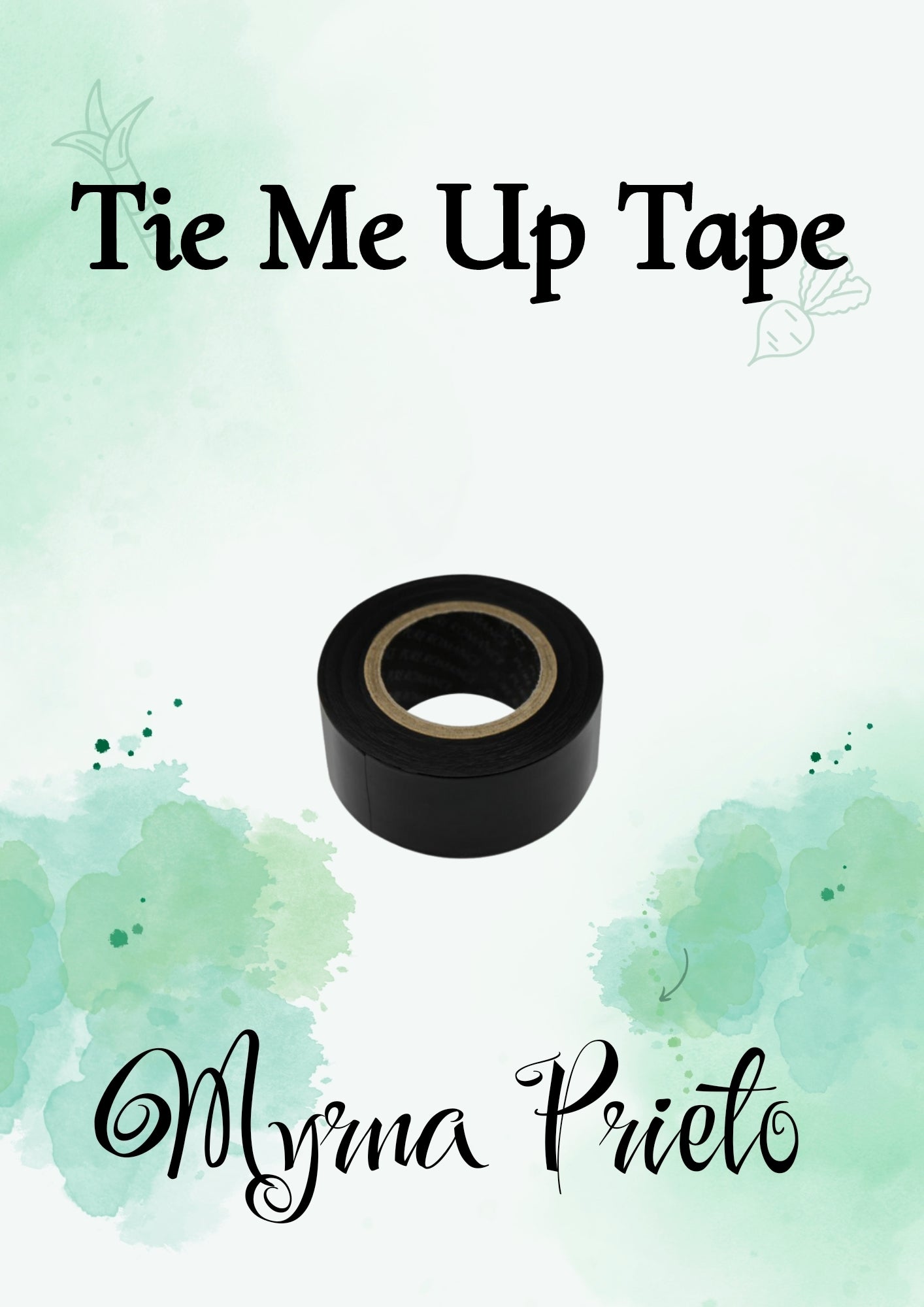 Tie Me Up Tape