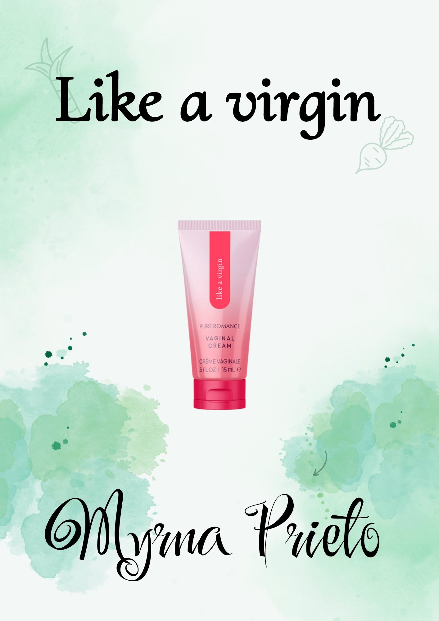 Like a virgin